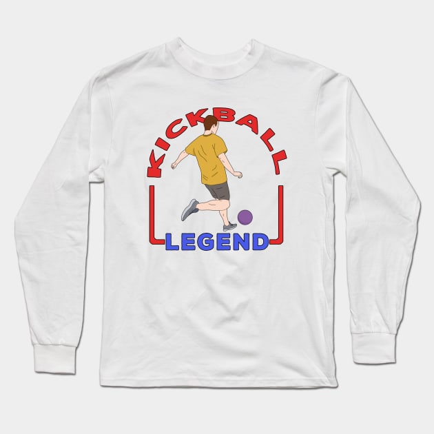 Kickball Legend Long Sleeve T-Shirt by DiegoCarvalho